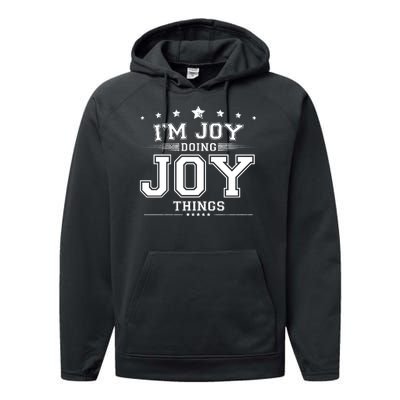 Im Joy Doing Joy Things Performance Fleece Hoodie