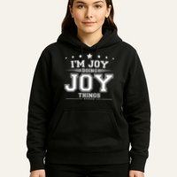 Im Joy Doing Joy Things Hoodie