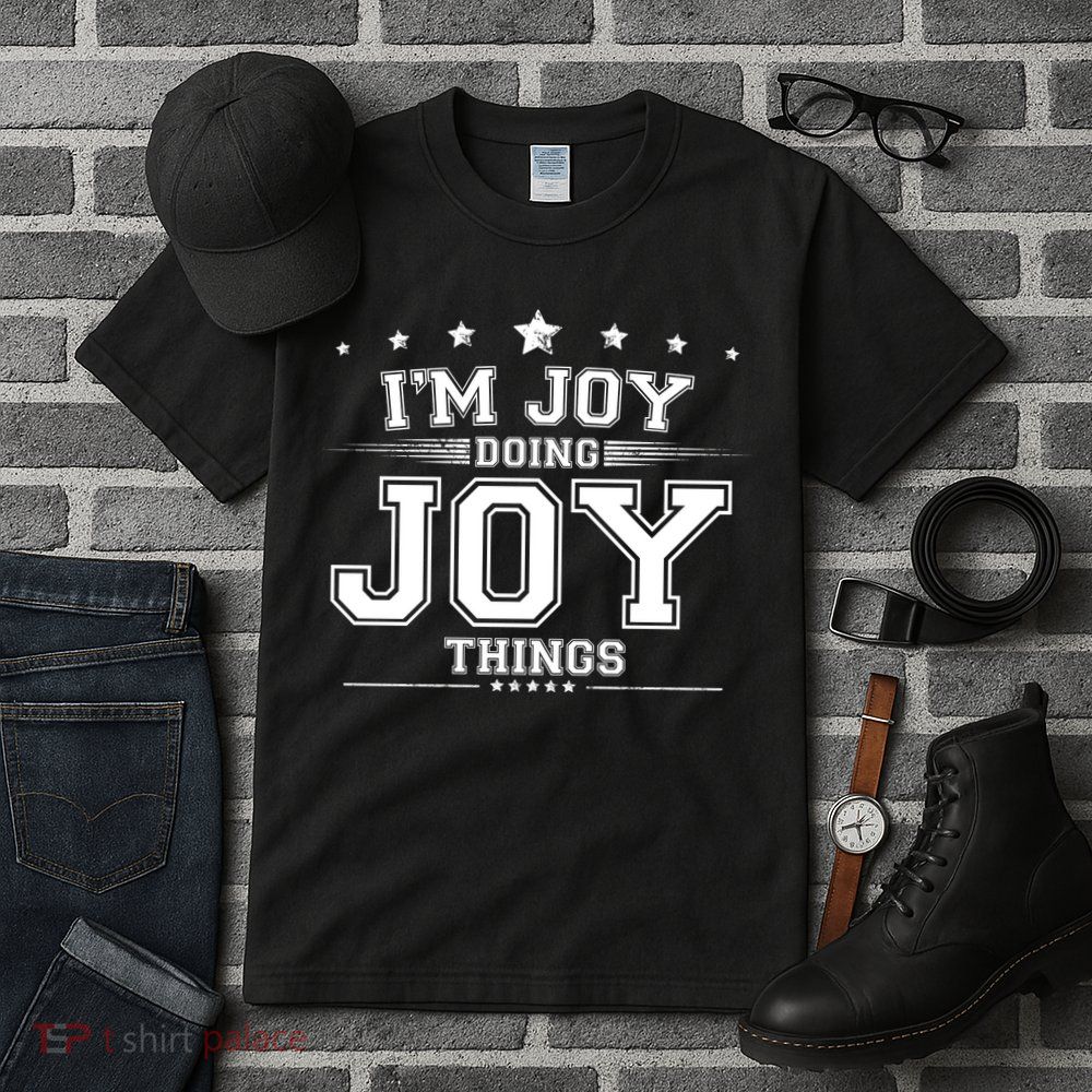 Im Joy Doing Joy Things Tall T-Shirt