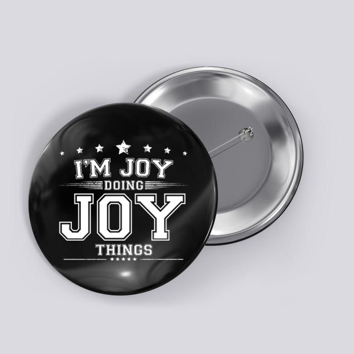 Im Joy Doing Joy Things Button