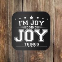 Im Joy Doing Joy Things Coaster