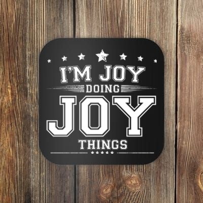 Im Joy Doing Joy Things Coaster