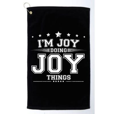 Im Joy Doing Joy Things Golf Towel