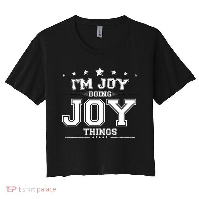 Im Joy Doing Joy Things Crop Top