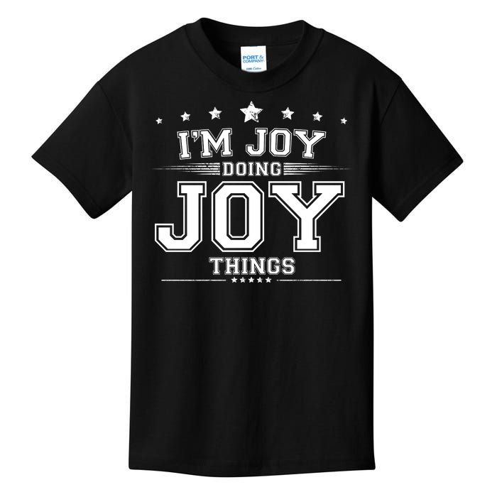 Im Joy Doing Joy Things Kids T-Shirt