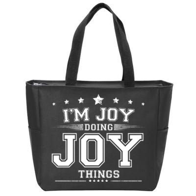 Im Joy Doing Joy Things Zip Tote Bag