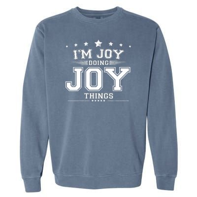 Im Joy Doing Joy Things Garment-Dyed Sweatshirt