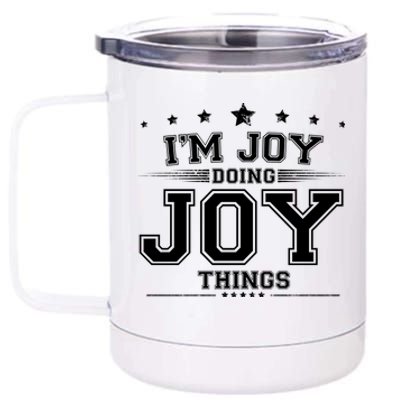 Im Joy Doing Joy Things 12 oz Stainless Steel Tumbler Cup