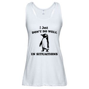 I Just Dont Do Well In Situations Funny Penguin Ladies Essential Flowy Tank