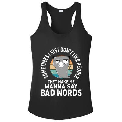 I Just DonT Like People They Make Me Wanna Say Bad Words Ladies PosiCharge Competitor Racerback Tank
