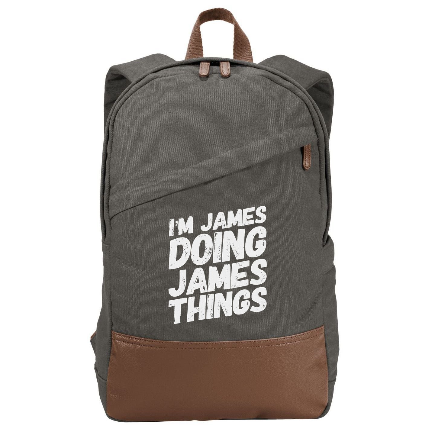 I'm James Doing James Things Funny Personalized Name Gifts Cotton Canvas Backpack