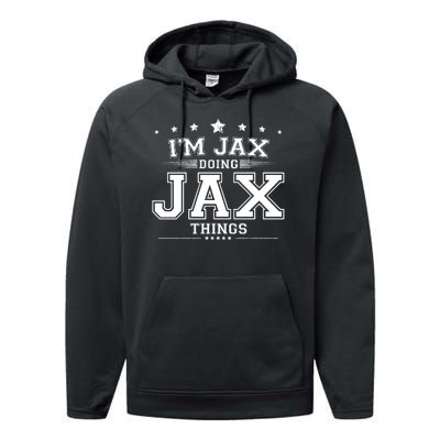 Im Jax Doing Jax Things Performance Fleece Hoodie