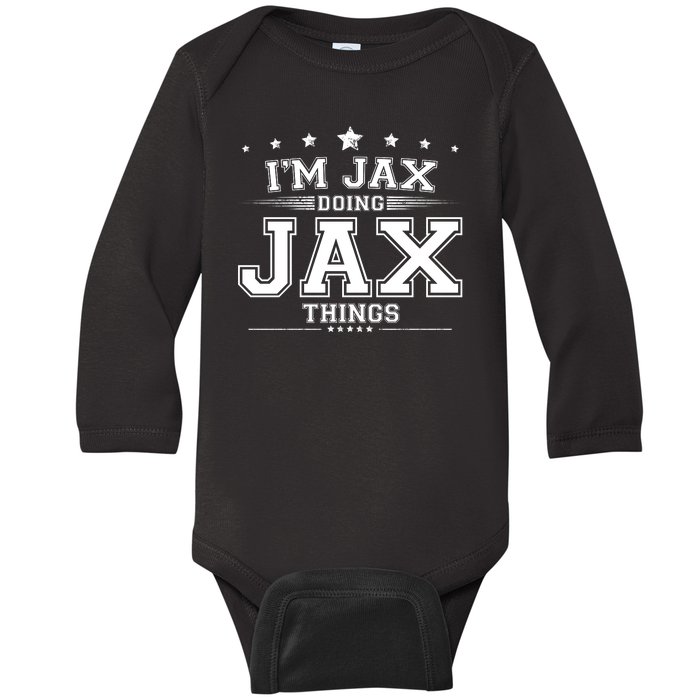 Im Jax Doing Jax Things Baby Long Sleeve Bodysuit