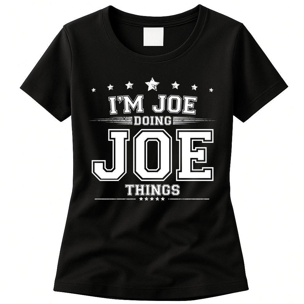 Im Joe Doing Joe Things Womens T-Shirt