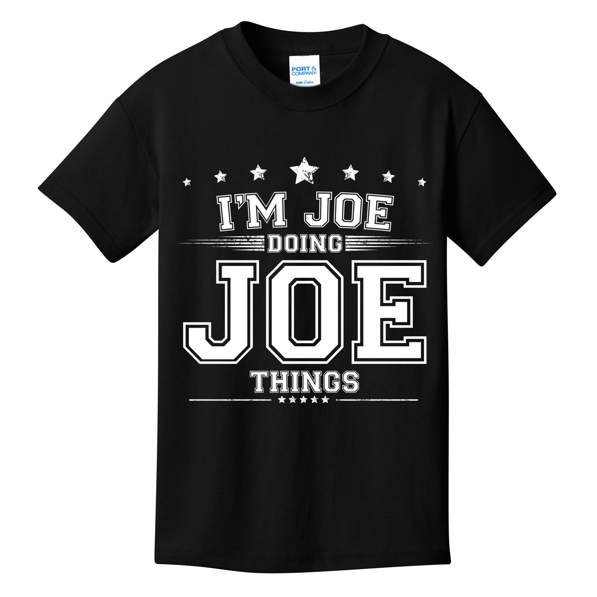 Im Joe Doing Joe Things Kids T-Shirt