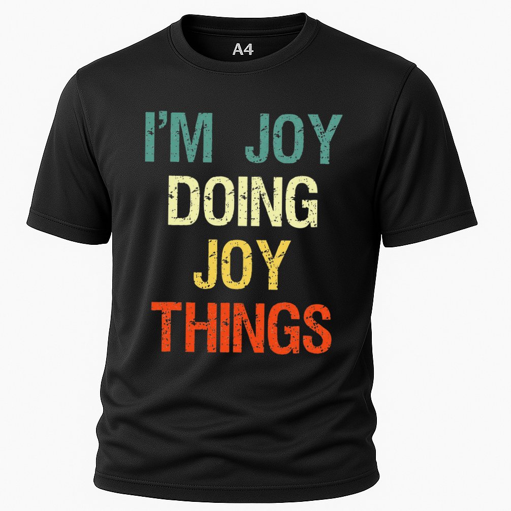 IM Joy Doing Joy Things Personalized First Name Gift Cooling Performance Crew T-Shirt