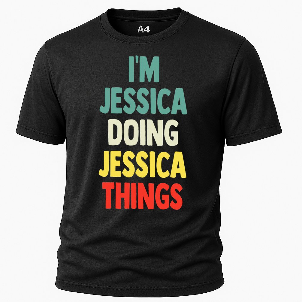 IM Jessica Doing Jessica Things Fun Name Jessica Cooling Performance Crew T-Shirt