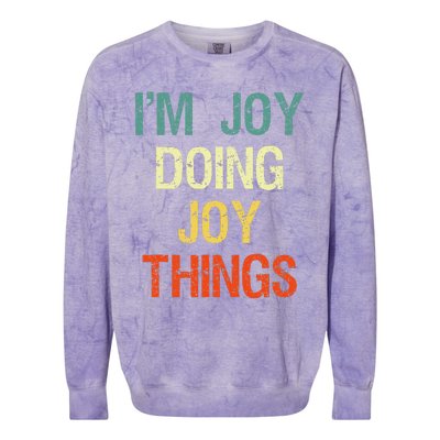 I'M Joy Doing Joy Things Personalized First Name Gift Colorblast Crewneck Sweatshirt