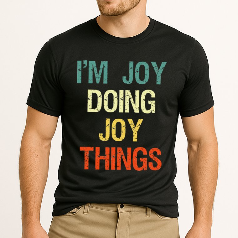 I'M Joy Doing Joy Things Personalized First Name Gift Cooling Performance Crew T-Shirt