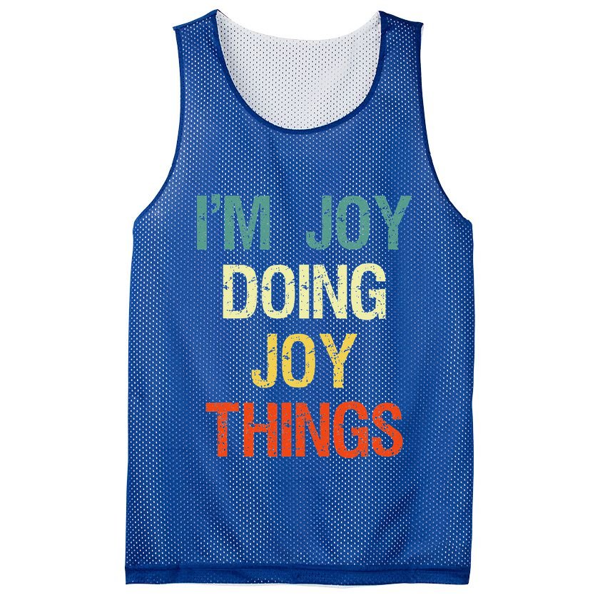 I'M Joy Doing Joy Things Personalized First Name Gift Mesh Reversible Basketball Jersey Tank