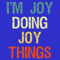 I'M Joy Doing Joy Things Personalized First Name Gift Mesh Reversible Basketball Jersey Tank