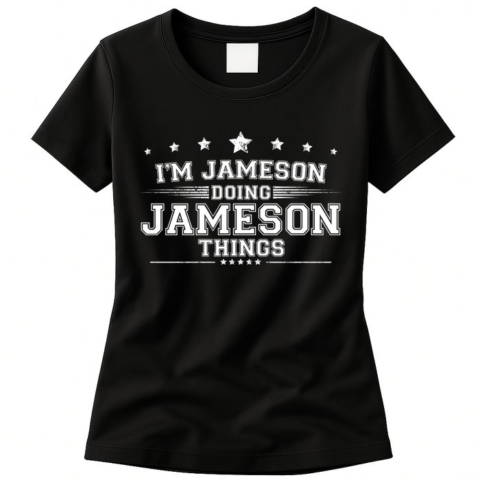 Im Jameson Doing Jameson Things Womens T-Shirt