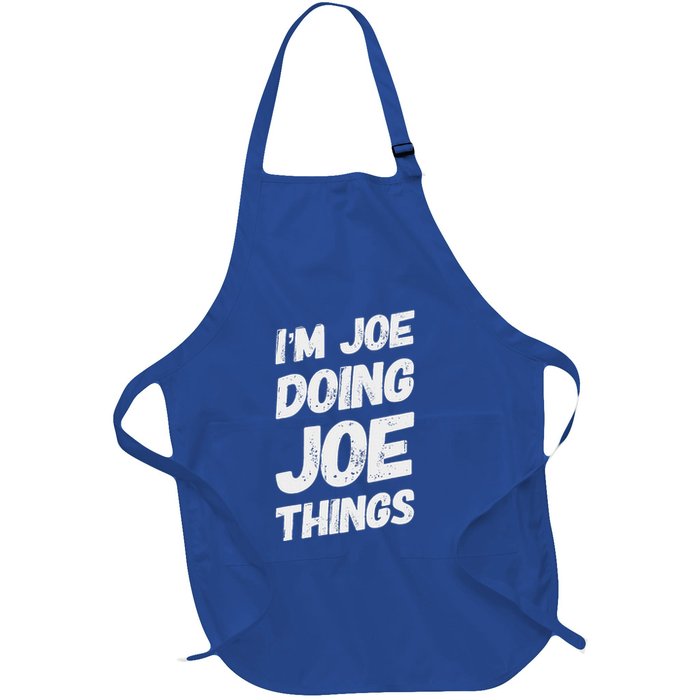 IM Joe Doing Joe Hings Personalized Name Joe Full-Length Apron With Pockets