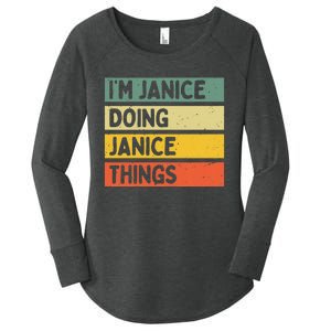 IM Janice Doing Janice Things Funny Personalized Quote Women's Perfect Tri Tunic Long Sleeve Shirt