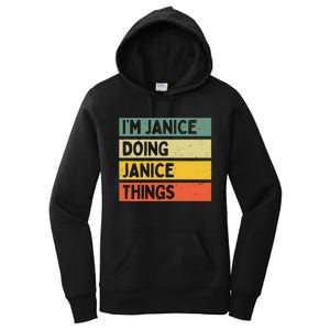 IM Janice Doing Janice Things Funny Personalized Quote Women's Pullover Hoodie