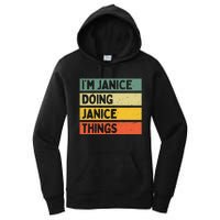 IM Janice Doing Janice Things Funny Personalized Quote Women's Pullover Hoodie