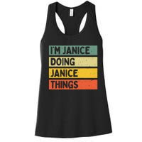 IM Janice Doing Janice Things Funny Personalized Quote Women's Racerback Tank