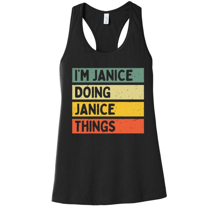 IM Janice Doing Janice Things Funny Personalized Quote Women's Racerback Tank