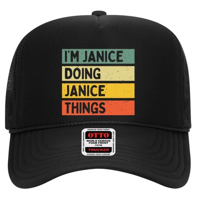 IM Janice Doing Janice Things Funny Personalized Quote Trucker Hat