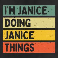 IM Janice Doing Janice Things Funny Personalized Quote Hat