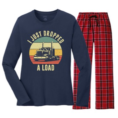 I Just Dropped A Load Truck Driver Women's Long Sleeve Flannel Pajama Set 