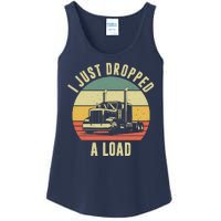 I Just Dropped A Load Truck Driver Ladies Essential Tank