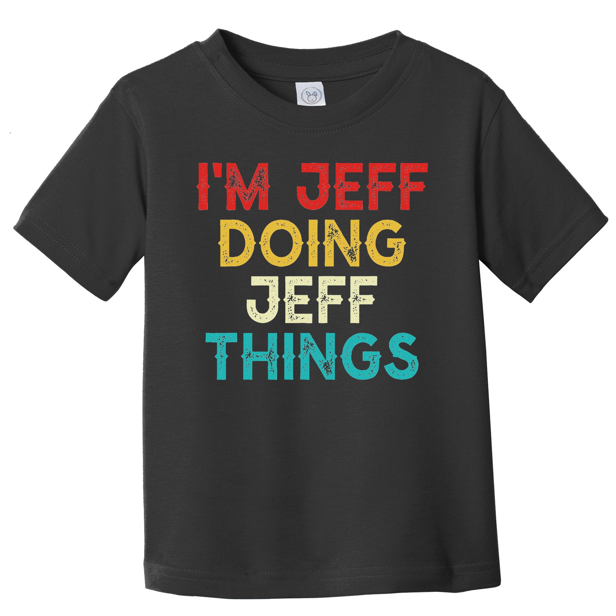 I'm Jeff Doing Jeff Things Funny Christmas Vintage Toddler T-Shirt