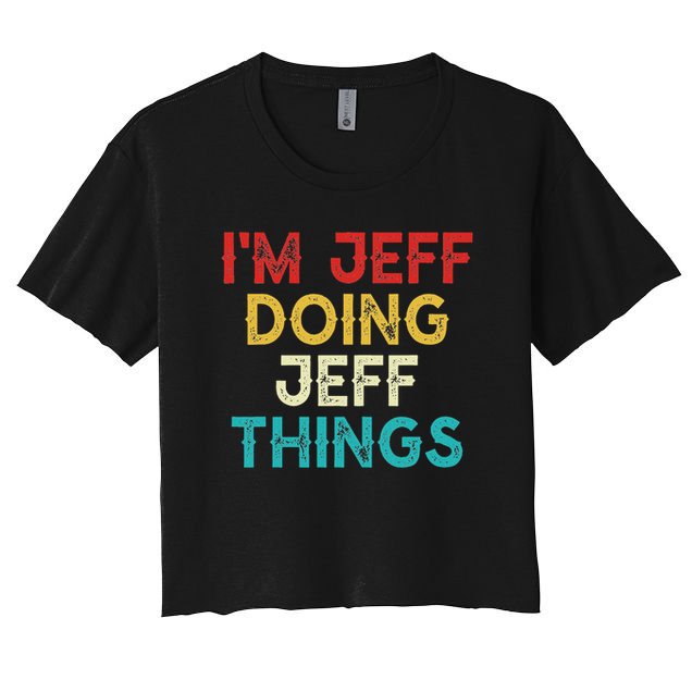 I'm Jeff Doing Jeff Things Funny Christmas Vintage Women's Crop Top Tee