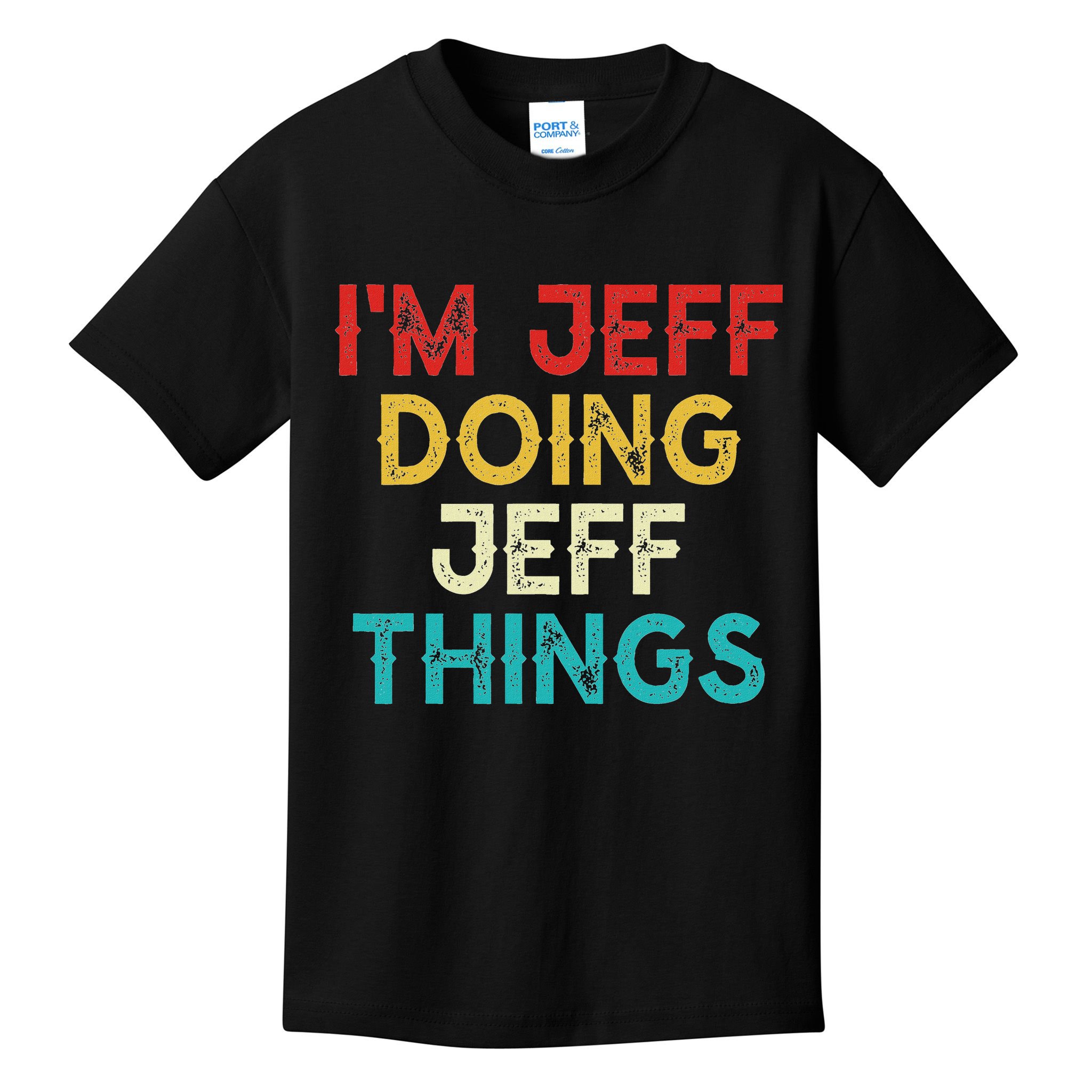 I'm Jeff Doing Jeff Things Funny Christmas Vintage Kids T-Shirt