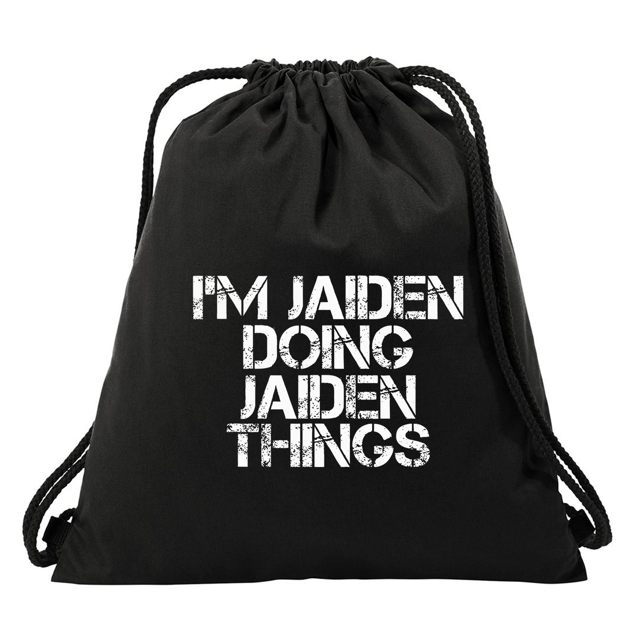IM Jaiden Doing Jaiden Things Name Funny Birthday Gift Idea Drawstring Bag