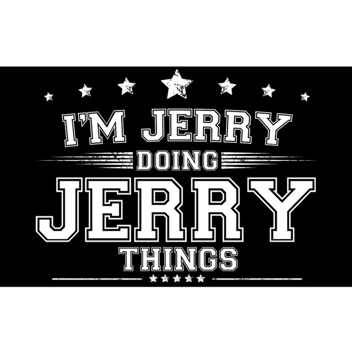 Im Jerry Doing Jerry Things Bumper Sticker