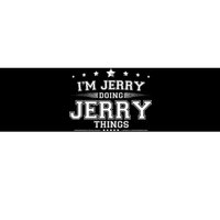 Im Jerry Doing Jerry Things Bumper Sticker