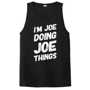 IM Joe Doing Joe Things Personalized Name Joe Gifts Idea PosiCharge Competitor Tank