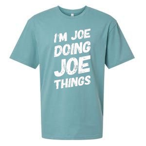 IM Joe Doing Joe Things Personalized Name Joe Gifts Idea Sueded Cloud Jersey T-Shirt