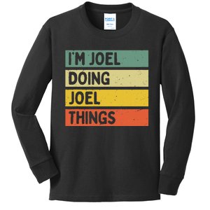 Im J.O.E.L Doing J.O.E.L Things Funny Personalized Quote Kids Long Sleeve Shirt