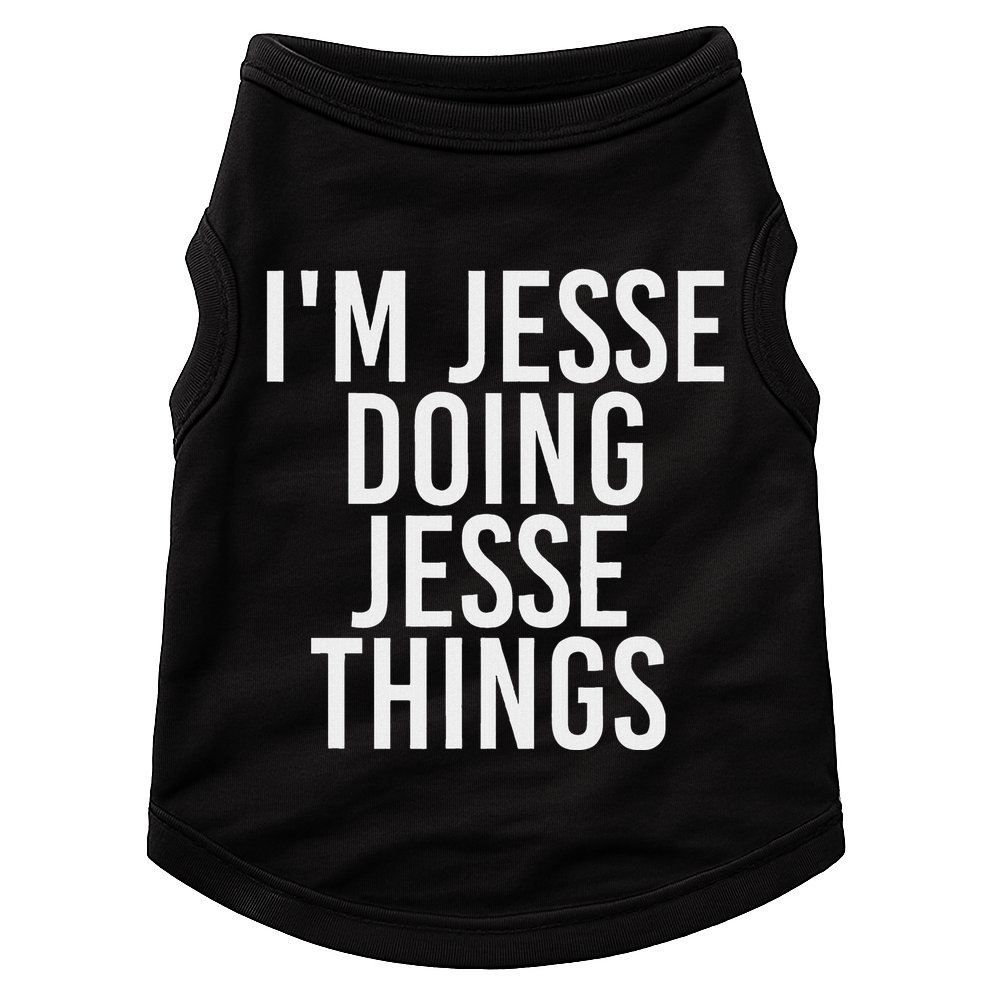IM Jesse Doing Jesse Things Funny Christmas Gift Idea Doggie Tank