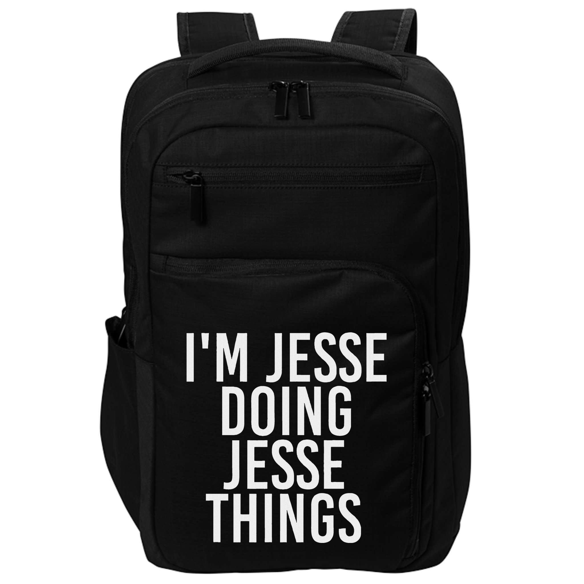 IM Jesse Doing Jesse Things Funny Christmas Gift Idea Impact Tech Backpack