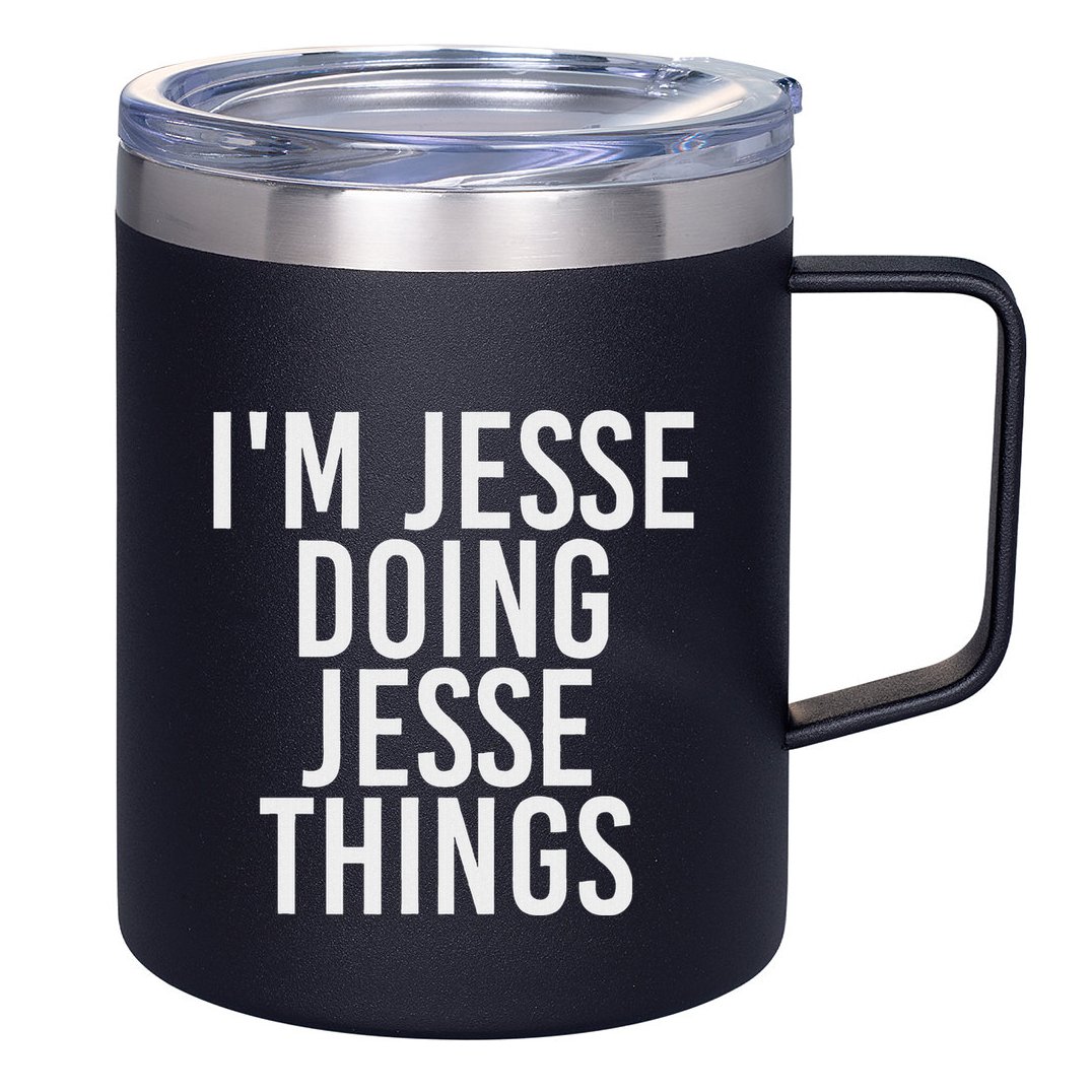 IM Jesse Doing Jesse Things Funny Christmas Gift Idea 12oz Stainless Steel Coffee Mug