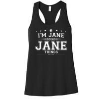 Im Jane Doing Jane Things Women's Racerback Tank