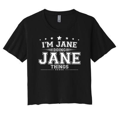 Im Jane Doing Jane Things Women's Crop Top Tee